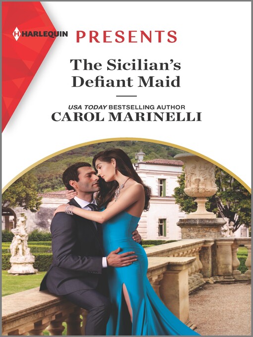 Title details for The Sicilian's Defiant Maid by Carol Marinelli - Available